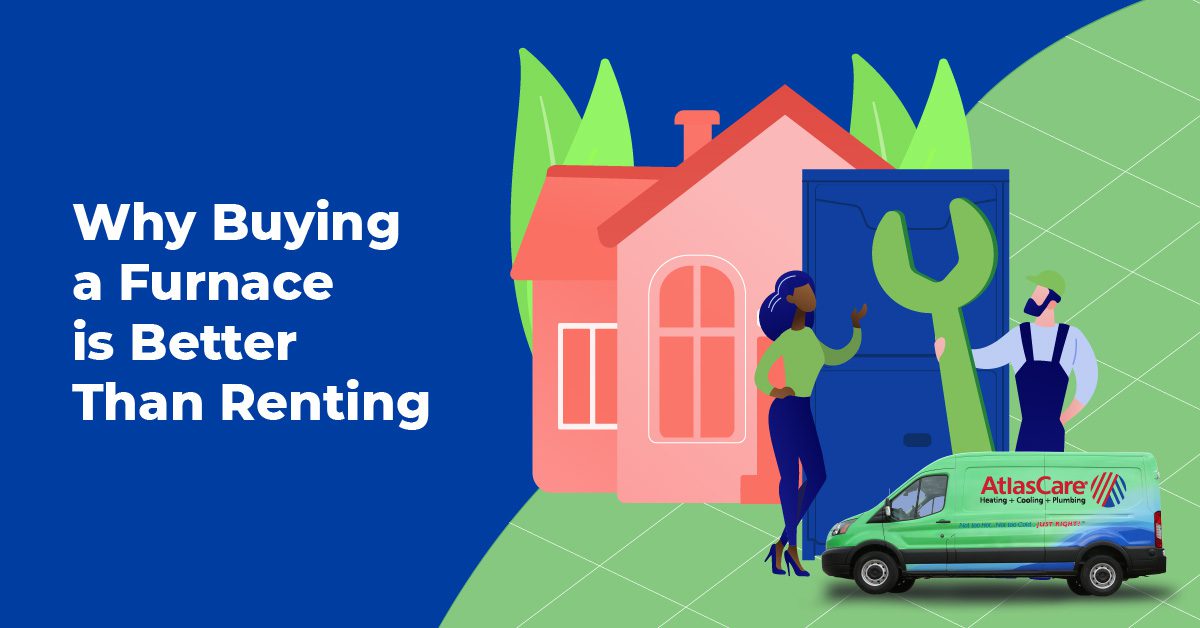 Why Buying A Furnace Is Better Than Renting A Furnace